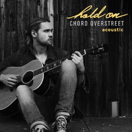 Chord Overstreet: albums, songs, playlists