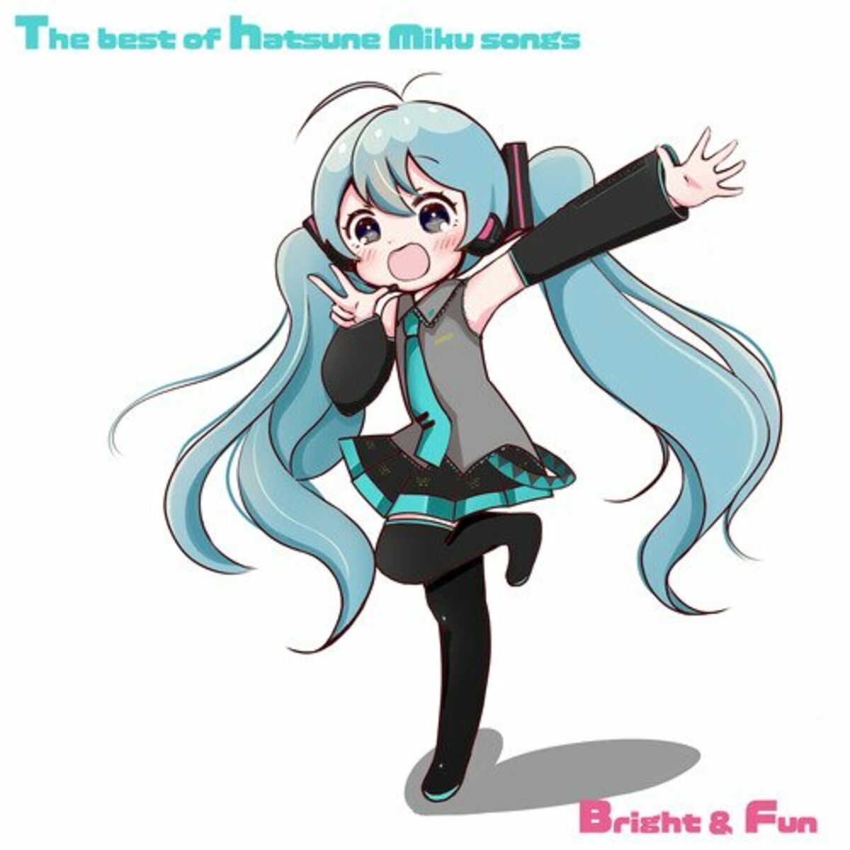 Hatsune Miku - The best of hatsune miku songs -Bright and fun-: lyrics and  songs | Deezer