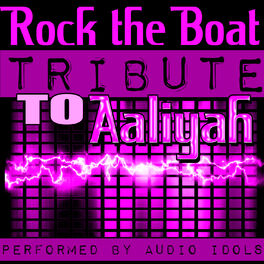 Album cover of Rock the Boat: Tribute to Aaliyah
