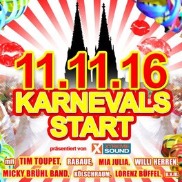 Album cover of 11.11.16 Karnevals Start präsentiert von Xtreme Sound