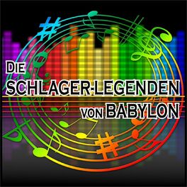 Album cover of Die Schlager-Legenden von Babylon