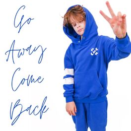 Album cover of Go Away Come Back