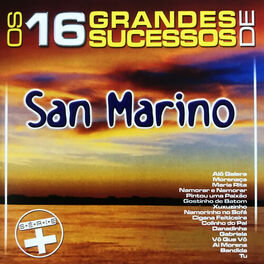 Album cover of Os 16 Grandes Sucessos de San Marino - Série +