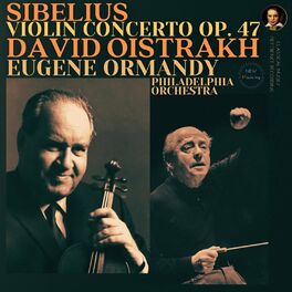 Album cover of Sibelius: Violin Concerto in D minor, Op. 47 by David Oistrakh