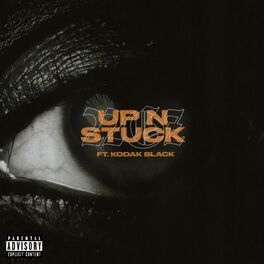 Album cover of Up N Stuck (feat. Kodak Black)