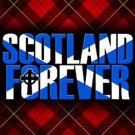 Album cover of Scotland Forever