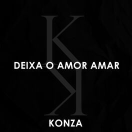 Konza: músicas com letras e álbuns