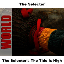 Album cover of The Selecter's The Tide Is High