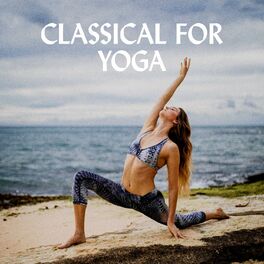 Album cover of Classical for Yoga