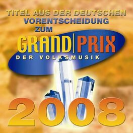 Album cover of Titel aus der Deutschen Vorentscheidung zum Grand Prix der Volksmusik