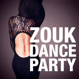 Album cover of Zouk Dance Party