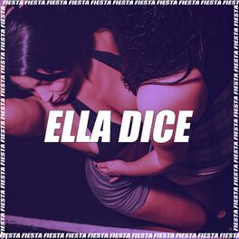 Album cover of Ella Dice (Remix)