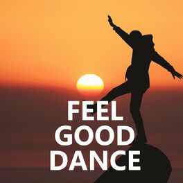 Album cover of Feel Good Dance