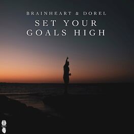 Album cover of Set Your Goals High