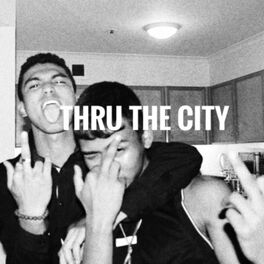 Album cover of Thru the City
