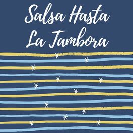 Album cover of Salsa Hasta la Tambora