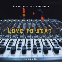 Album cover of Love To Beat