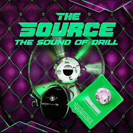 Album cover of The Source: The Sound of Drill