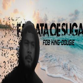 Album cover of Fob King-Faigata oe Suga (feat. DOUGIE)