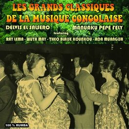 Album cover of Les grands classiques de la musique Congolaise (100% Rumba)