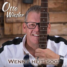 Album cover of Wenn i’ heit’ sog’