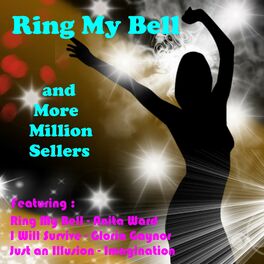 Album cover of Ring My Bell and More Million Sellers
