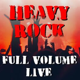 Album cover of Heavy Rock Full Volume Live