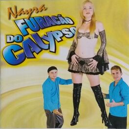 Album cover of Nayra Furacão do Calypso