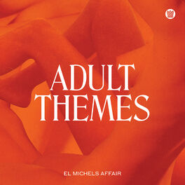 Album cover of Adult Themes