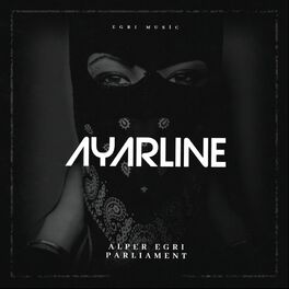 Album cover of Ayarline (feat. Dj Parlıament)