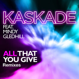 Album cover of All That You Give (feat. Mindy Gledhill)