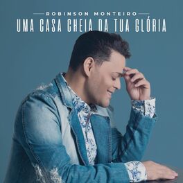 Album cover of Uma Casa Cheia da Tua Glória