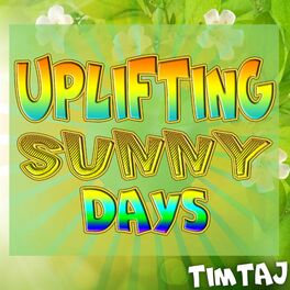 Album cover of Uplifting Sunny Day