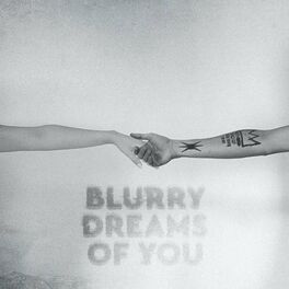 Album cover of Blurry Dreams Of You