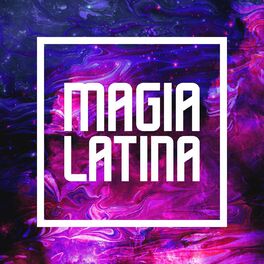 Album cover of Magia Latina