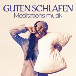 Album cover of Guten Schlafen Meditationsmusik