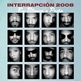 Album cover of En Blanco e Preto (Interrapción 2008)