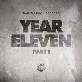Album cover of Naked Lunch Records - Year 11 - Part I