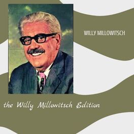 Album cover of The Willy Millowitsch Edition