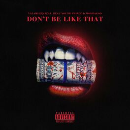 Album cover of Don't Be Like That