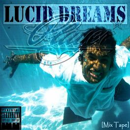 Album cover of Lucid Dreams (Mixtape)