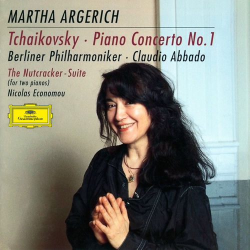 Martha Argerich Tchaikovsky Piano Concerto No. 1; The Nutcracker