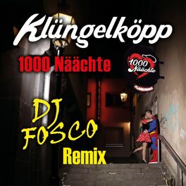 Album cover of 1000 Näächte (DJ Fosco Remix)