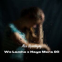 Album cover of Wo Lamhe X Haye Mera Dil
