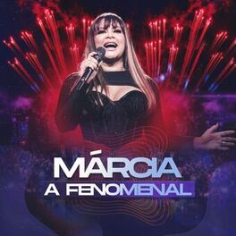Album cover of Márcia A Fenomenal (Ao Vivo)