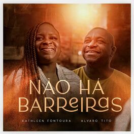 Album cover of Não Há Barreiras