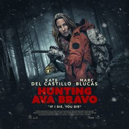Album cover of Hunting Ava Bravo (The Original Motion Picture Soundtrack)