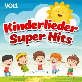 Album cover of Kinderlieder Super Hits, Vol. 1