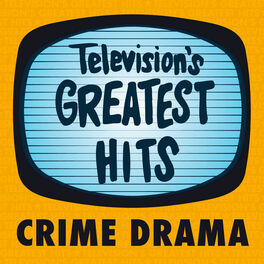 Album cover of Television's Greatest Hits - Crime Drama - EP