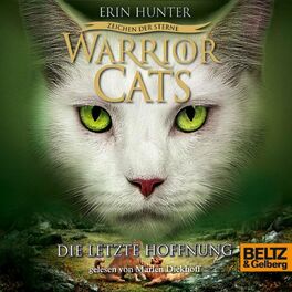 Album cover of Warrior Cats - Zeichen der Sterne. Die letzte Hoffnung (IV, Folge 6)